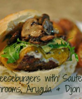 cheeseburgers with sauteed mushrooms, arugula and dijon aioli