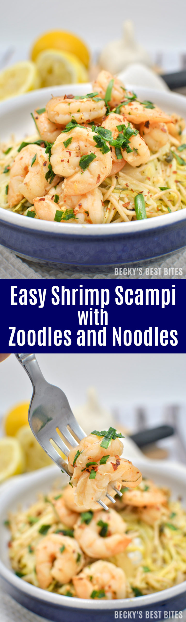 Easy Shrimp Scampi with Zoodles and Noodles | beckysbestbites.com